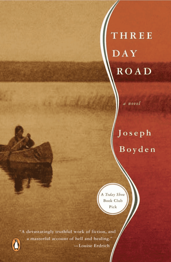 Book cover of "three day road" by joseph boyden, featuring a sepia-toned image of a person paddling a canoe on calm water, overlaid with a red and cream curved design.