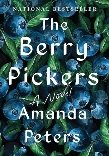 Book cover for The Berry Pickers by Amanda Peters.