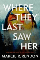 Book cover: "Where They Last Saw Her".